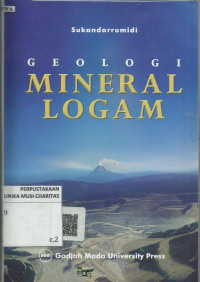 Geologi Mineral Logam Untuk Explorer Muda