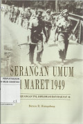 Serangan Umum 1 Maret 1949 : Perjuangan TNI, Diplomasi dan Rakyat