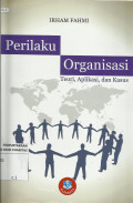 Perilaku Organisasi (Teori, Aplikasi, dan Kasus)