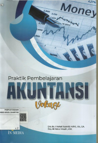 Praktik Pembelajaran Akuntansi Vokasi