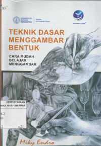 Teknik Dasar Menggambar Bentuk : Cara Mudah Belajar Menggambar