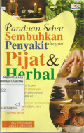 Panduan Sehat Sembuhkan Penyakit dengan Pijat & Herbal
