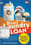 Bisnis Laundry Kiloan : Cara Sukses Membangun dan Mengembangkan Bisnis Laundry Kiloan