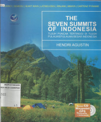 The Seven Summits of Indonesia (Tujuh Puncak Tertinggi di Tujuh Pulau/Kepulauan Besar Indonesia)