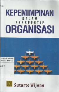 Kepemimpinan dalam Perspektif Organisasi