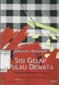 Sisi Gelap Pulau Dewata : Sejarah Kekerasan Politik