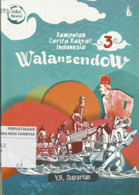 Walansendow : Kumpulan Cerita Rakyat Indoensia