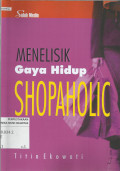 Menelisik Gaya Hidup Shopaholic