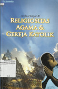 Religiositas Agama dan Gereja Katolik