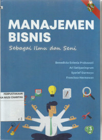 Manajemen Bisnis: Sebagai Ilmu dan Seni