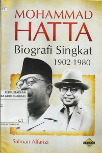 Mohammad Hatta : Biografi Singkat 1902-1980