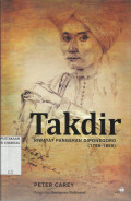Takdir : Riwayat Pangeran Diponegoro (1785-1855)