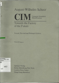 CIM : computer integrated manufacturing