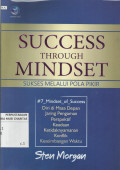 Success Through Mindset : Suskes Melalui Pola Pikir