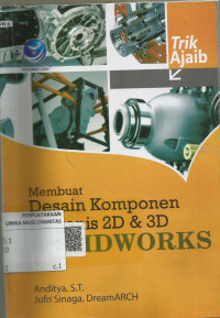 Membuat Desain Komponen Mekanis 2D & 3D SolidWorks