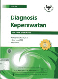 Diagnosis Keperawatan : Diagnosis Nanda-L, Intervensi NIC, Hasil NOC (Pearson Nursing Diagnosis Handbook With NIC Interventions and NOC Outcomes)