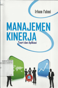 Manajemen Kinerja : Teori dan Aplikasi