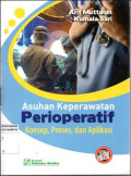 Asuhan Keperawatan Perioperatif Konsep, Proses, dan Aplikasi