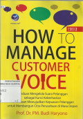 How To Manage Customer Voice