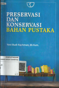 Preservasi dan Konservasi Bahan Pustaka
