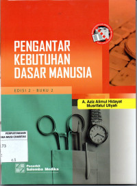 Pengantar Kebutuhan Dasar Manusia Buku 2