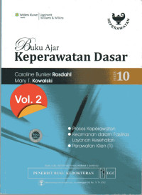 Buku Ajar Keperawatan Dasar ( Textbook Of Basic Nursing) Vol.2
