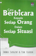 Cara Berbicara Kepada Setiap Orang dalam Setiap Situasi