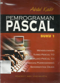 Pemograman Pascal, Buku 1 : Menggunakan Tirbo Pascal 7.0/Borland Pascal 7.0 Membahas Pemrograman Berorientasi Objek