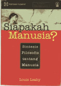 Siapakah Manusia? Sintesis Filosofis Tentang Manusia