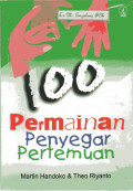 100 Permainan Penyegar Pertemuan