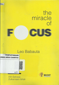 The Miracle of Focus