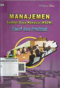 Manajemen Sumber Daya Manusia (MSDM): Teori dan Praktek