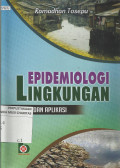 Epidemiologi Lingkungan : Teori dan Aplikasi
