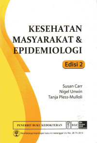 Kesehatan Masyarakat & Epidemiologi ( An Introduction to public health and epidemiology)
