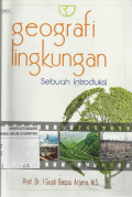 Geografi Lingkungan : Sebuah Introduksi
