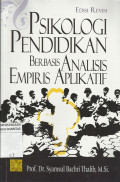 Psikologi Pendidikan berbasis Analisis Empiris Aplikatif