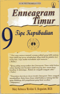 Enneagram Timur 9 Tipe Kepribadian (The Eastern Enneagram : A Tool For Social Change, The Peer Counseling )