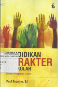 Pendidikan Karakter Di Sekolah