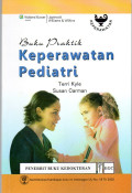 Buku Praktik Keperawatan Pediatri (Pediatric Nursing Clinical Guide)