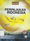 Perpajakan Indonesia, Buku 1