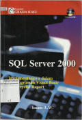 SQL Server 2000 : Implementasinya dalam Pemrograman Visual Basic dan Crystal Report