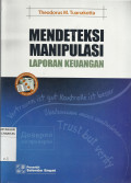 Mendeteksi Manipulasi Laporan Keuangan
