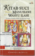 Kitab Suci Ekspresi Manusiawi dari Wahyu Ilahi: Penuntun Membaca Kitab Suci Bersama Gereja