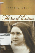 Praying With Therese of Lisieux