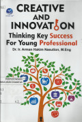 Creative and Innovation Thinking Key Success for Young Professional