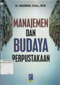 Manajemen dan Budaya Perpustakaan