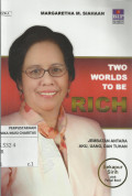 Two Worlds to Be Rich : Jembatan Antara Aku, Uang, dan Tuhan