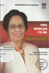 Two Worlds to Be Rich : Jembatan Antara Aku, Uang, dan Tuhan