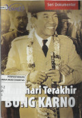 Hari-hari Terakhir Bung Karno