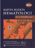 Kapita Selekta Hematologi (Essential Haematology) ed.6